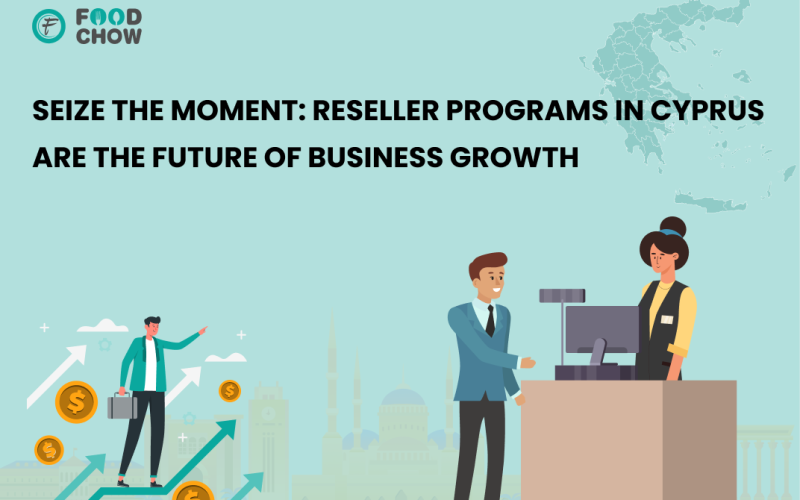 Seize the Moment: Reseller Programs in Cyprus Are the Future of Business Growth