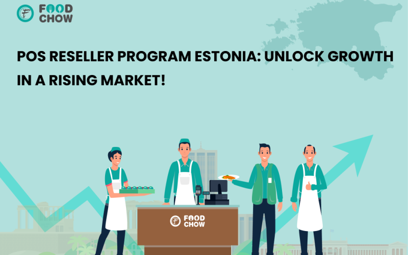 Estonia’s Thriving POS Reseller Program: Your Chance to Become a Reseller