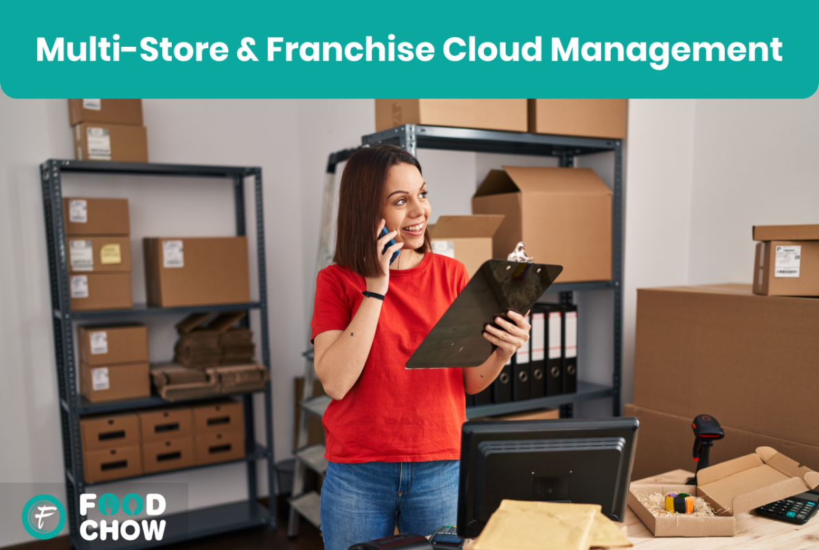 Multi-Store & Franchise Cloud Management